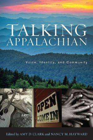 [Talking Appalachian 01] • Voice, Identity, and Community